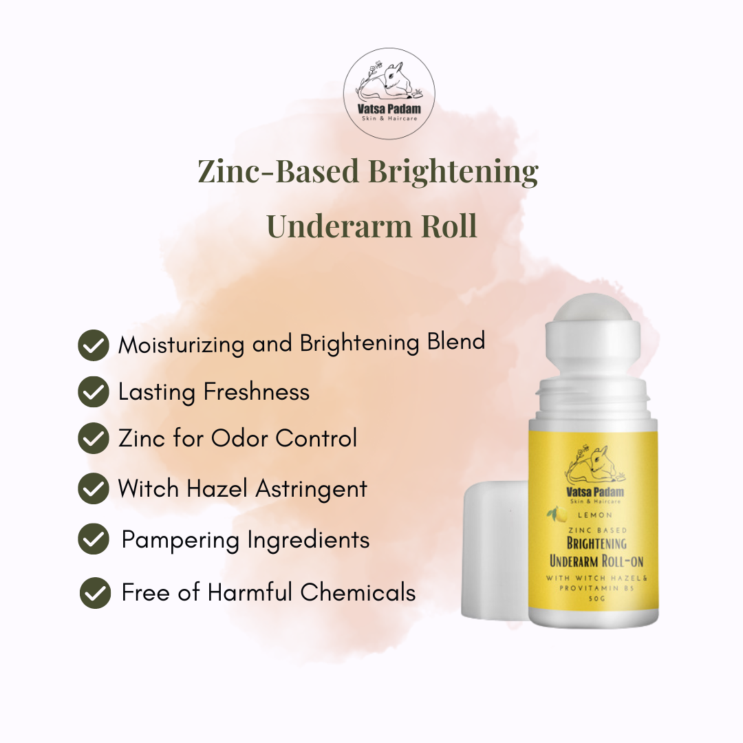 Zinc-based underarm roll on deodorant for women in India with moisturizing, brightening, odor control, and chemical-free formula — best underarm whitening roll on for dark underarms.