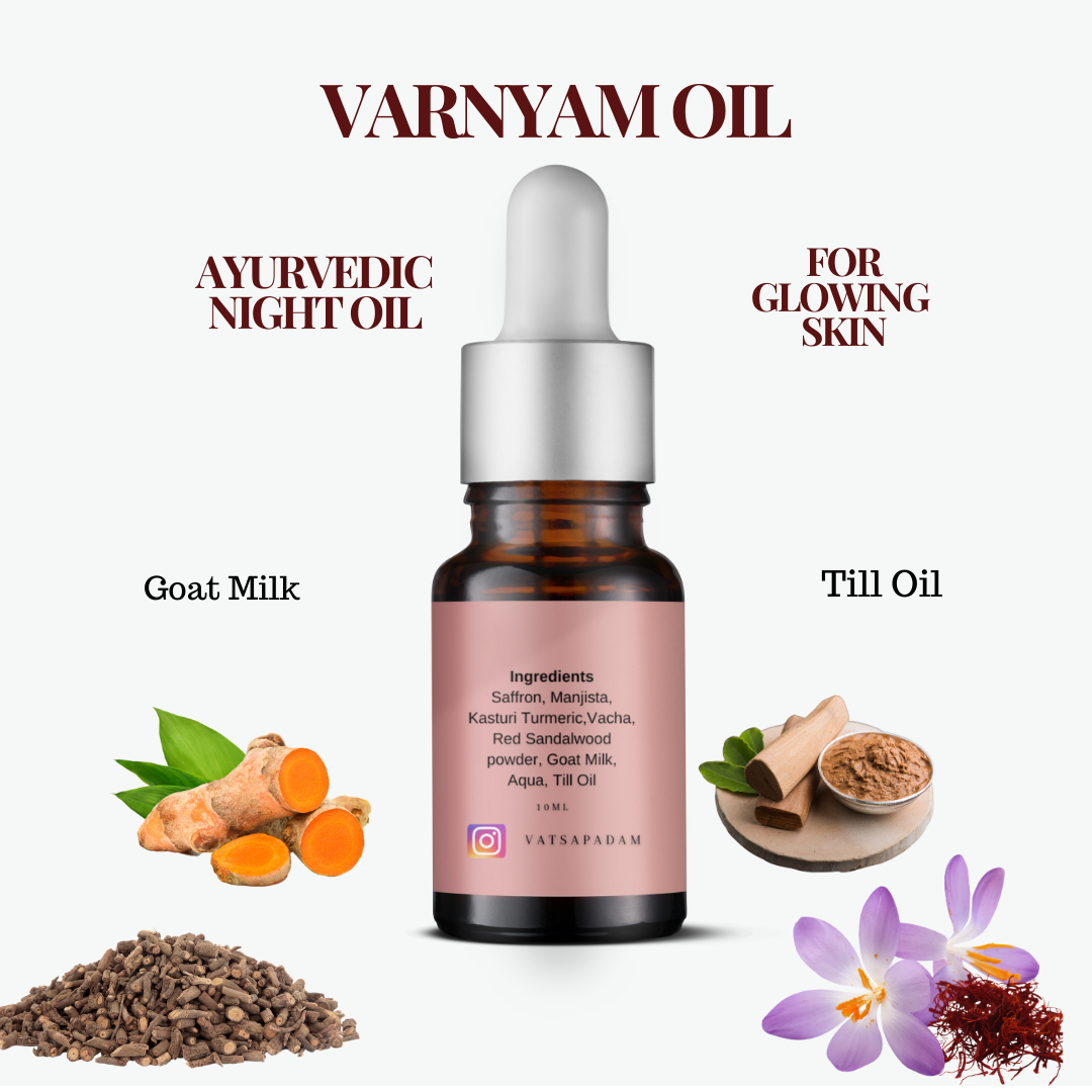 Vatsa Padam Varnyam Ayurvedic Night Oil with saffron, goat milk, till oil, best Ayurvedic oil for dry skin & hair.