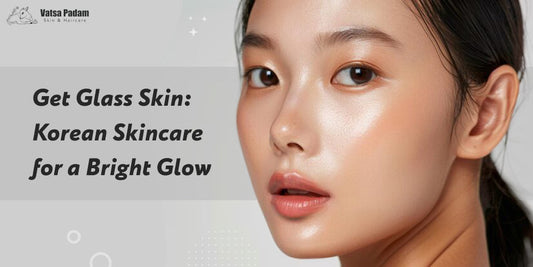 Get Glass Skin: Korean Skincare for a Bright Glow